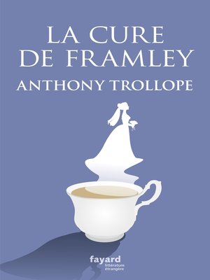 cover image of La cure de Framley